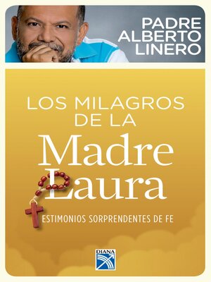 cover image of Los milagros de la Madre Laura